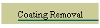 Coating Removal