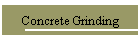 Concrete Grinding